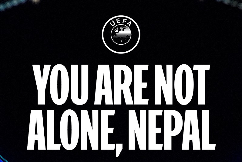 नेपाल, तिमी एक्लाे छैनाै : यूईएफए