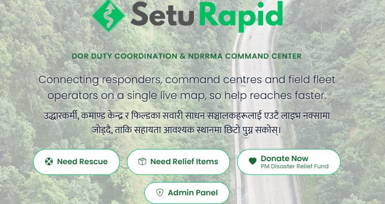 उद्धार र राहतका लागि सरकारको ‘सेतु र्‍यापिड’ सञ्चालन